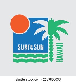 Vector illustration on the theme of surfing and surf in Hawaii. Sport typography, t-shirt graphics, print, poster, banner, flyer, postcard