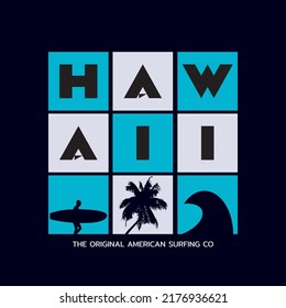 Vector illustration on the theme of surfing and surf in Hawaii. Sport typography, t-shirt graphics, print, poster, banner, flyer, postcard