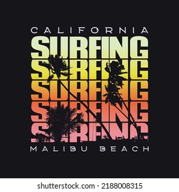 Vector illustration on the theme of surfing and surf in California. Sport typography, t-shirt graphics, print, poster, banner, flyer, postcard