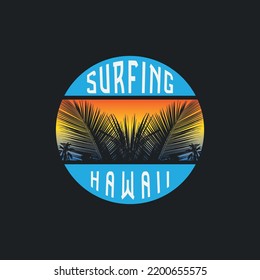 Vector illustration on the theme of surfing and surf in Hawaii. Sport typography, t-shirt graphics, print, poster, banner, flyer, postcard