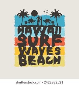 Vector illustration on the theme of surfing and surf in Hawaii. Sport typography, t-shirt graphics, print, poster, banner, flyer, postcard