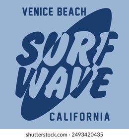 Vector illustration on the theme of surfing and surf in California, Venice beach. Vintage design. Grunge background. Typography, t-shirt graphics, print,