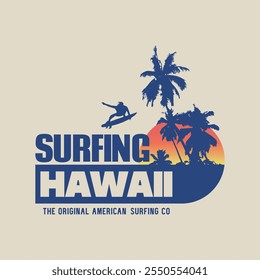 Vector illustration on the theme of surfing and surf in Hawaii. Vintage design. Sport typography, t-shirt graphics, print, poster, banner, flyer, postcard