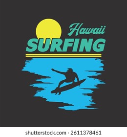 Vector illustration on the theme of surfing and surf in Hawaii.  Sport typography, t-shirt graphics, print, poster, banner, flyer, postcard