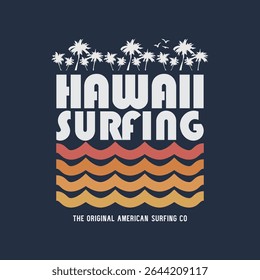 Vector illustration on the theme of surfing and surf in Hawaii.  Sport typography, t-shirt graphics, print, poster, banner, flyer, postcard