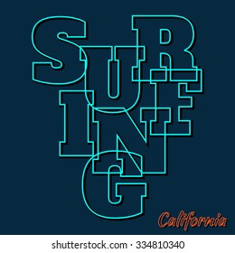 Vector illustration on the theme of surfing in California. Typography, t-shirt graphics, poster, banner, flyer, postcard