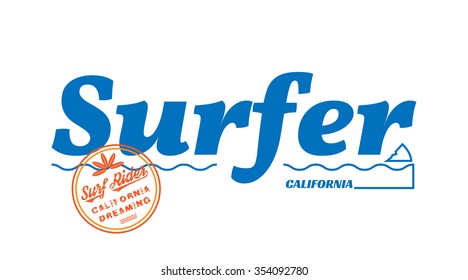 Vector illustration on the theme of surfing and surfer in California. Typography, t-shirt graphics, poster, banner, flyer, postcard 