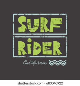 Vector illustration on the theme of surfing and surf rider in California. Vintage design.  Grunge background.  Typography, t-shirt graphics, print, poster, banner, flyer, postcard