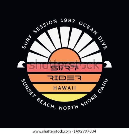 Vector illustration on the theme of surfing and surf rider in Hawaii. Stamp typography, t-shirt graphics, print, poster, banner, flyer, postcard