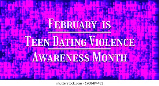 Vector Illustration On The Theme Of Teen Dating Violence Awareness Month