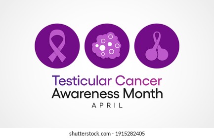 Vector illustration on the theme of Testicular cancer awareness month observed each year in April. The most common symptom of testicular cancer is a painless lump on or in a testicle.