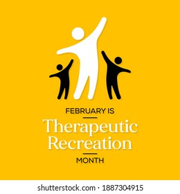 Vector illustration on the theme of Therapeutic Recreational (TR) month observed each year during February across united states.