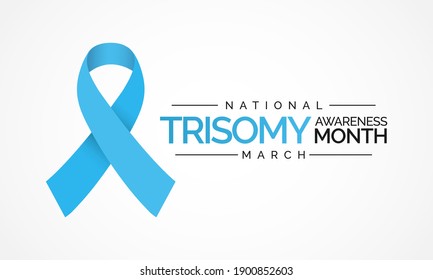 Vector illustration on the theme of Trisomy awareness month, A trisomy is a chromosomal condition characterized by an additional chromosome. A person with a trisomy has 47 chromosomes instead of 46.