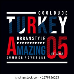 Vector illustration on the theme of TURKEY. Typography, t-shirt graphics, poster, print, banner, flyer, postcard - Vector