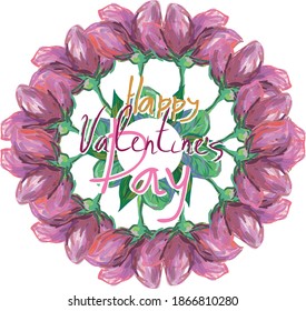 Vector illustration on the theme of Valentine's Day. Wreath of flowers. Hand drawn lettering. Imitation of a drawing with markers. Design for postcard, poster, banner