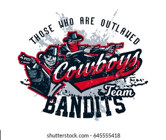 Vector illustration on a theme of the wild west, cowboy shooting from a revolver, bandit, criminal. Grunge effect, text, inscription. Typography, T-shirt graphics, print, banner, poster, flyer.