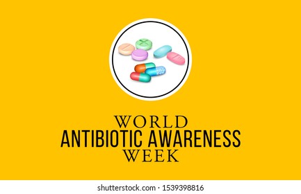 Vector illustration on the theme of World Antibiotic awareness week in the month of November.