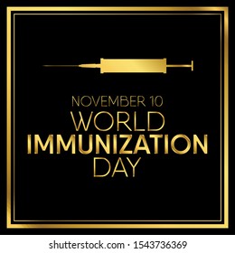 Vector illustration on the theme of World Immunization day on November 10th.