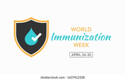Vector illustration on the theme of World Immunization week observed in last week of April from 24th to 30th.