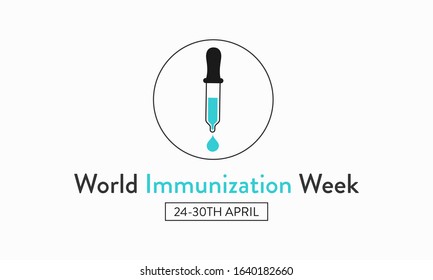 Vector illustration on the theme of World Immunization week observed in last week of April from 24th to 30th.