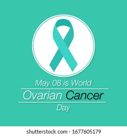 Vector illustration on the theme of World Ovarian Cancer day observed on May 8th every year worldwide.