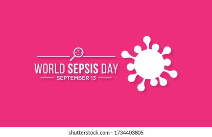 Vector illustration on the theme of World Sepsis day observed each year on September 13th across the globe.