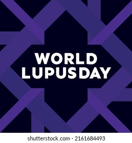 Vector illustration on the theme of World Lupus Day observed each year during may