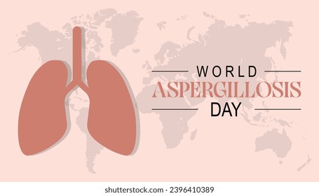 Vector illustration on the theme of World Aspergillosis Day observed each year during February.banner, Holiday, poster, card and background design.