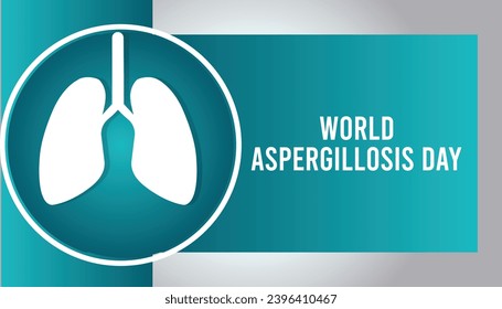 Vector illustration on the theme of World Aspergillosis Day observed each year during February.banner, Holiday, poster, card and background design.