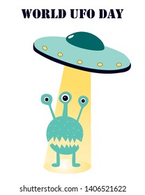 Vector illustration on the topic of ufology: ufo, alien. Art can be used for the World UFO Day. 