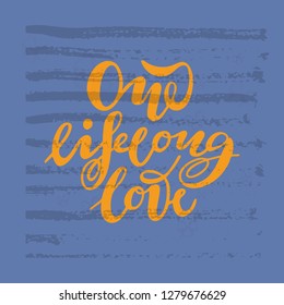 Vector illustration of One lifelong love with the inscription for packing product