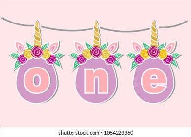 Vector illustration One with Unicorn Horn, Ears, Flower Wreath. Template for Baby Birthday, party invitation, greeting card. Cute One as First year anniversary logo, patch, sticker, decoration, topper