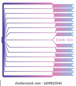 Vector illustration of an open bookmark bookmark. Vertical orientation. List of books. Task Scheduler for personal training. Template for titles of books read. Literature motivation