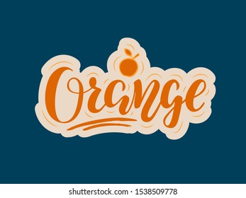 Vector illustration of orange brush lettering for banner, flyer, poster, clothes, restaurant, bistro, café, package, advertisement design. Handwritten text for logo, signage, billboard, print 