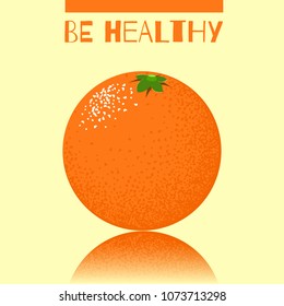 Vector Illustration with Orange Fruit in Hipster Style. Ripe Juicy Citrus Fruit. Stylized Isolated Orange or Mandarin for Card, Invitation, Design, Brochure, Marketing, Advertising.