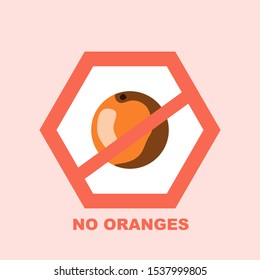Vector illustration. The orange icon is crossed out. The inscription no oranges.