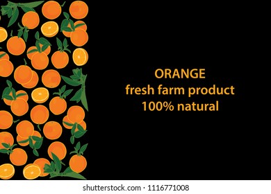 vector illustration of orange and leaf design background black and fruit and text fresh farm product 100% natural EPS10