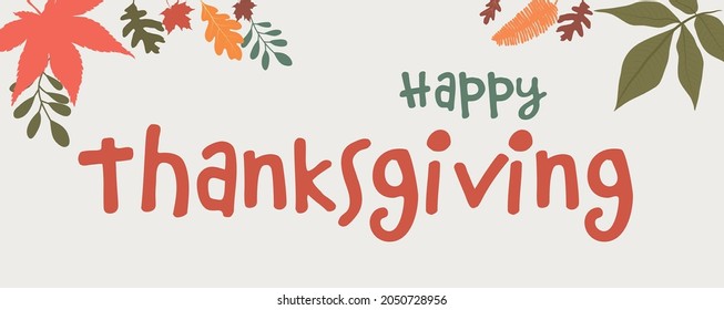 Ilustración vectorial texto anaranjado -Feliz Día de Acción de Gracias- con decoración de follaje otoñal y hojas de arce. Día de Acción de Gracias. Banner