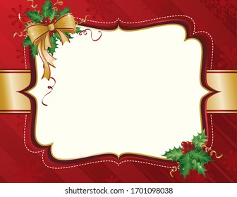 A vector illustration of an ornate blank Christmas background frame with red wrapping paper, gold ribbon and holly