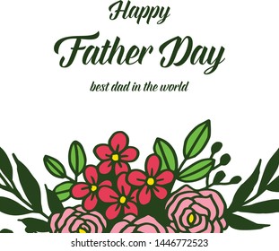 Vector illustration ornate of leaf flower frame with card decor congratulation father days