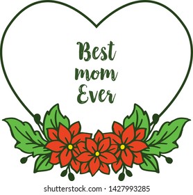 Vector illustration ornate orange flower frames with template of best mom