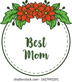 Vector illustration ornate orange flower frames with template of best mom