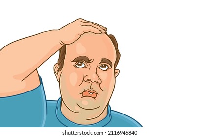 Vector illustration of overweight man concerned with hair loss problem,baldness,looking up,thinking,worrying,hand on head,look unhappy,isolated on white background,Healthy hair in obese people.