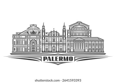 Vector illustration of Palermo, monochrome horizontal card with linear design palermo city scape, historical urban line art concept with decorative lettering for dark text palermo on white background