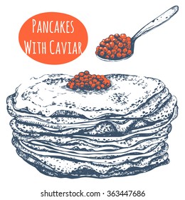 Vector illustration with pancakes and red caviar. Russian food in the sketch style. Slavic traditional products. Main course and snacks.