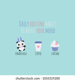 Vector illustration with panda, coffee, cupcake and motivation text, perfect for greeting cards, banners, etc.