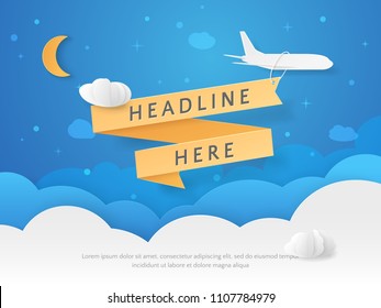 Vector illustration with paper cut objects (airplane, moon, clouds, ribbon). Template in paper style for travel flyers, trip leaflet, posters and banners. Carving art with night blue background.