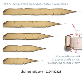 Vector Illustration of a Papyrus Tittle Scroll Tag with Folded and Pointy Edges. Set of five sizes Small Medium Large and two Extra Large. All elements neatly on well-defined Layers and Groups