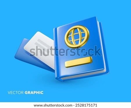 Vector illustration of passport with shine leather cover, golden globe sign and air plane ticket on blue color background. 3d style cartoon design of id document with ticket and shadow for travel site