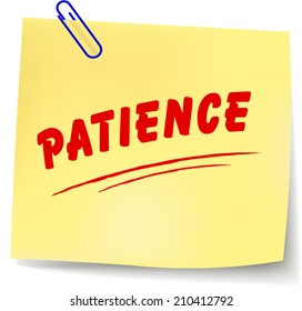 Vector illustration of patience paper message on white background